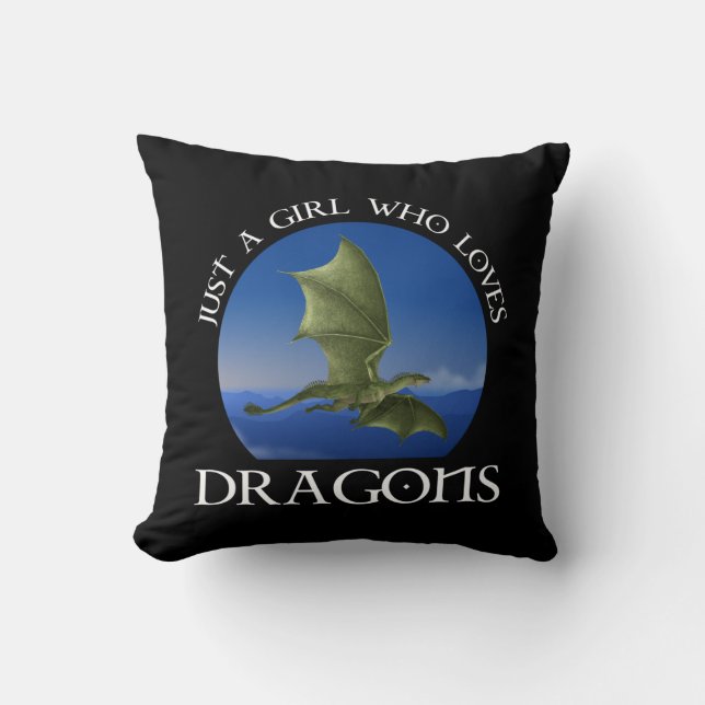 Just A Girl Who Loves Dragons Throw Pillow (Front)