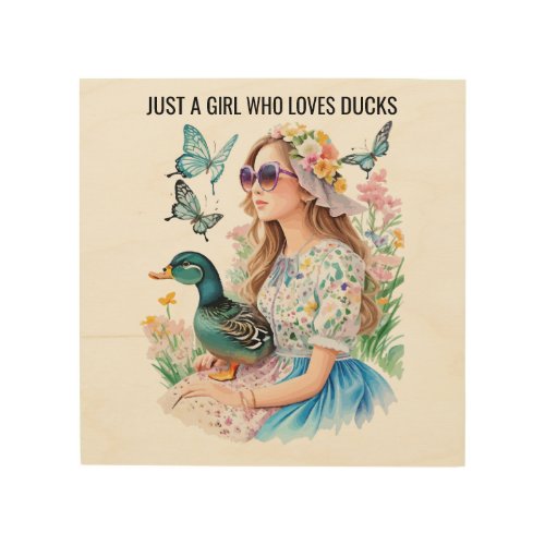Just A Girl Who Loves Ducks Custom Photo Text on  Wood Wall Art
