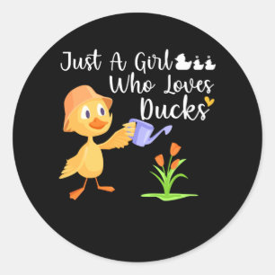 Just a Girl Who Loves Ducks Cute Duck Lover Owner Classic Round Sticker