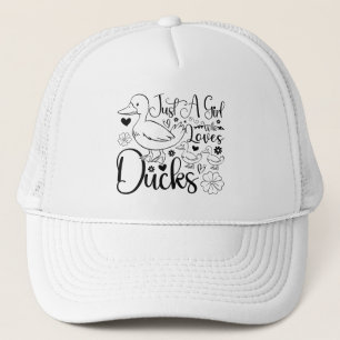 Just A Girl Who Loves Ducks Cute Ducks Lovers Cool Trucker Hat