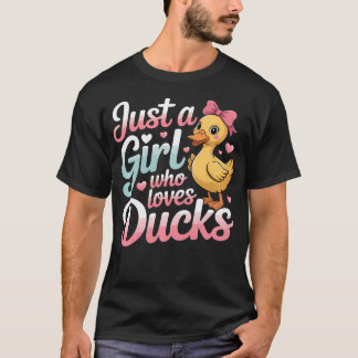 Just A Girl Who Loves Ducks Cute T-Shirt