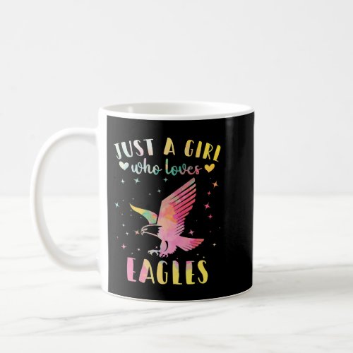 Just a Girl Who Loves Eagles Watercolor Eagle Wome Coffee Mug