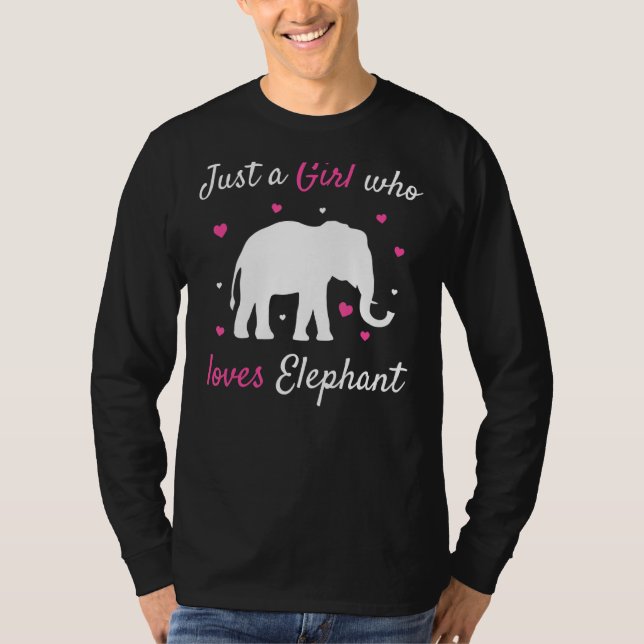 Just A Girl Who Loves Elephant  Zoo Animal Safari  T-Shirt (Front)
