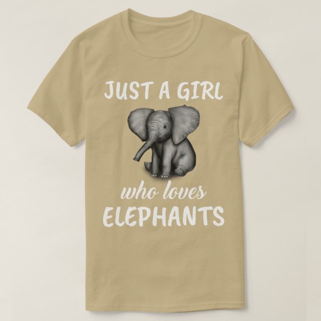 Just A Girl Who Loves Elephants 2 T-Shirt (Design Front)