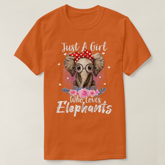 Just A Girl Who Loves Elephants Funny Elephant Gif T-Shirt (Design Front)