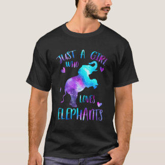 Just A Girl Who Loves Elephants Galaxy Space Eleph T-Shirt