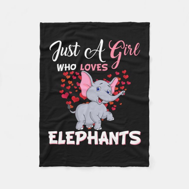 Just A Girl Who Loves Elephants Gifts Fleece Blanket (Front)