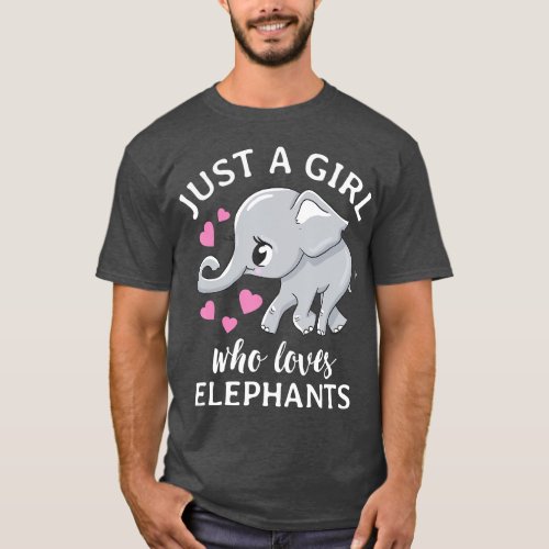 Just A Girl Who Loves Elephants  T_Shirt