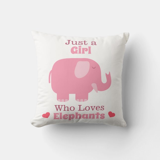 Just A Girl Who Loves Elephants Throw Pillow (Front)