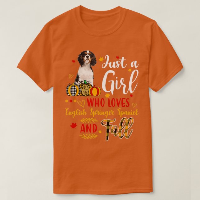 Just A Girl Who Loves English Springer And Fall Au T-Shirt (Design Front)