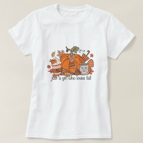 Just A Girl Who Loves Fall Autumn  T_Shirt