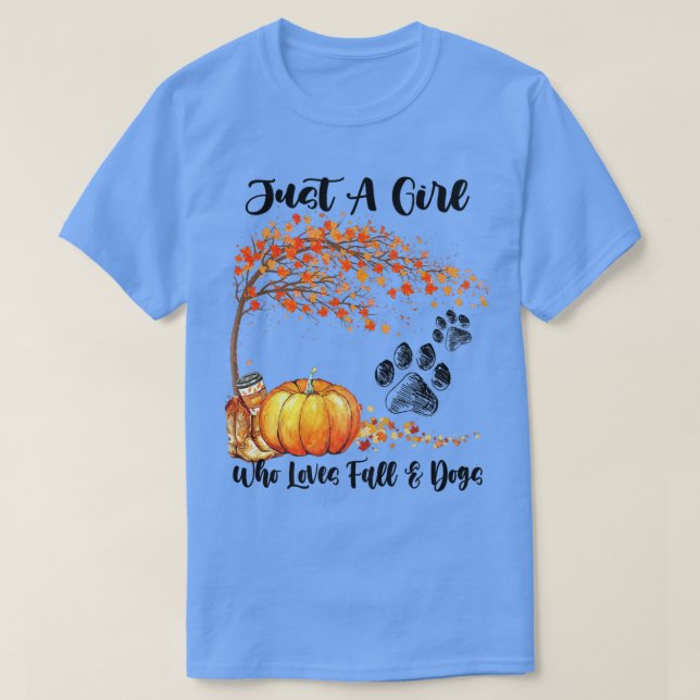 Just A Girl Who Loves Fall & Dogs Pumpkin Dog Paw  T-Shirt (Design Front)