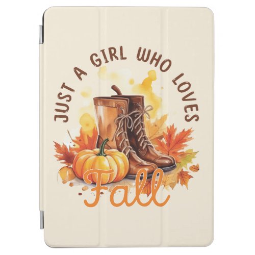 Just A Girl Who Loves Fall iPad Air Cover