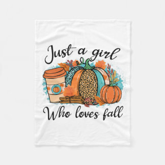 Just A Girl Who Loves Fall Pumpin Spice Latte Cute Fleece Blanket