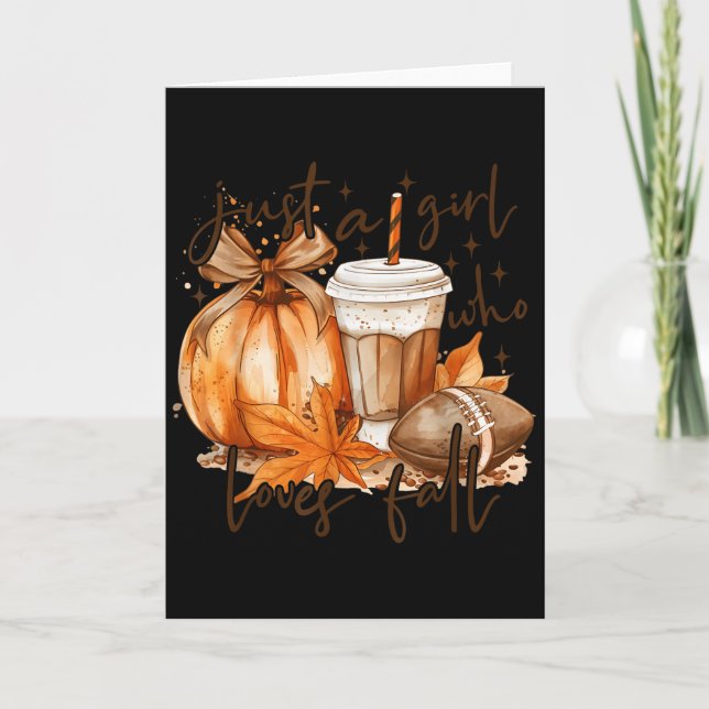 Just A Girl Who Loves Fall Pumpkin Cozy Autumn Fal Card (Front)