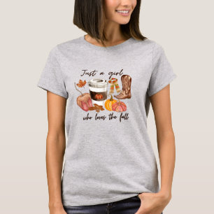 Just A Girl Who Loves Fall T-Shirt