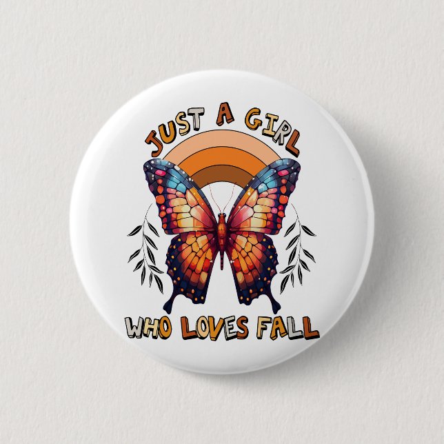 Just a Girl Who Loves Fall Thankgiving Button (Front)