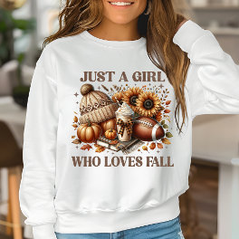 Just a Girl Who Loves Fall Vibe Sweatshirt