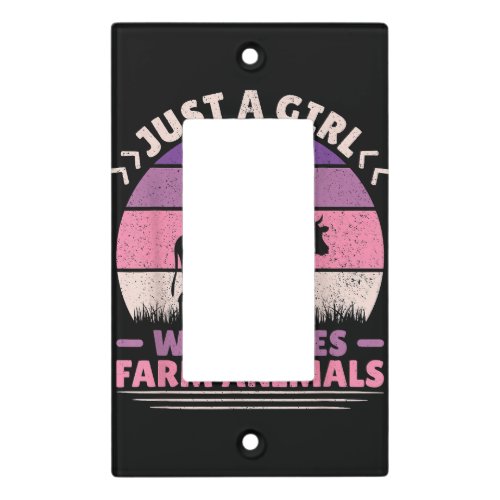 Just A Girl Who Loves Farm Animals Lover Women Far Light Switch Cover