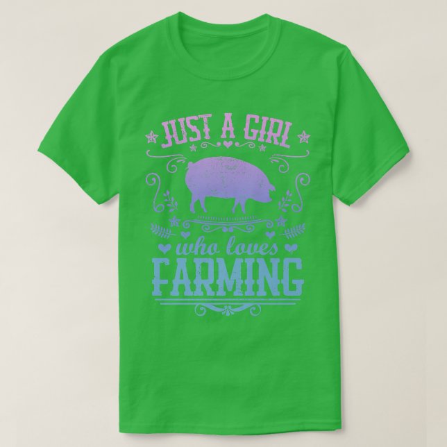 JUST A GIRL WHO LOVES FARMING Funny Pig Farmer Wom T-Shirt (Design Front)