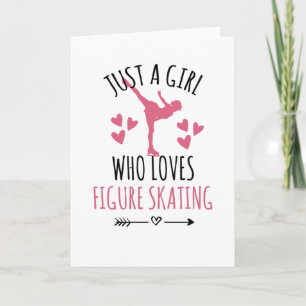 Just A Girl Who Loves Figure Skating Gifts Card