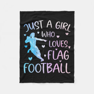 Just A Girl Who Loves Flag Football Funny Saying S Fleece Blanket