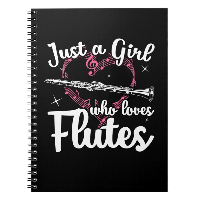 Just A Girl Who Loves Flutes Notebook (Front)