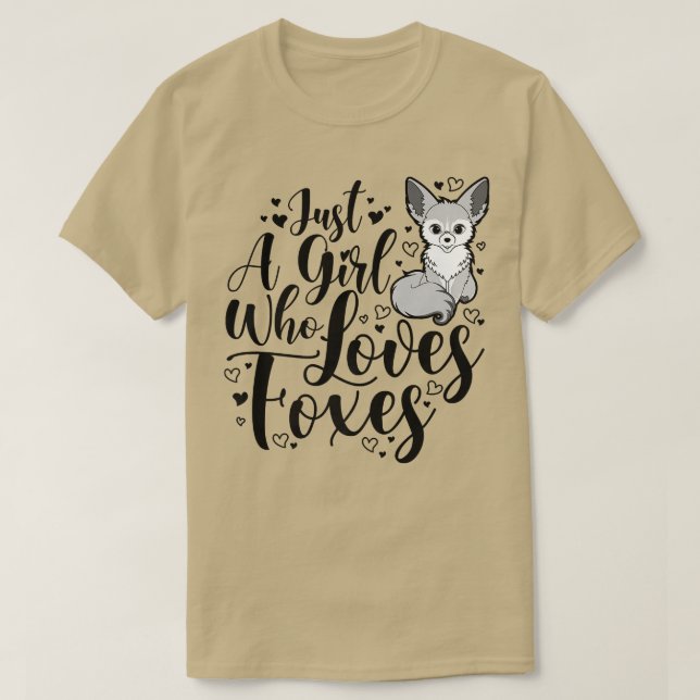 Just A Girl Who Loves Foes, Cute Animal Lover For  T-Shirt (Design Front)