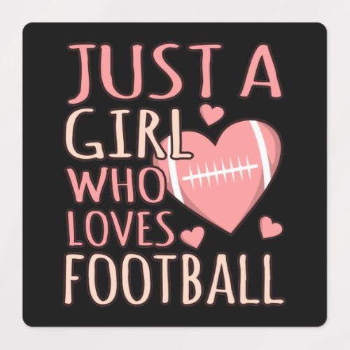 Just A Girl Who Loves Football Player Coach Game Labels