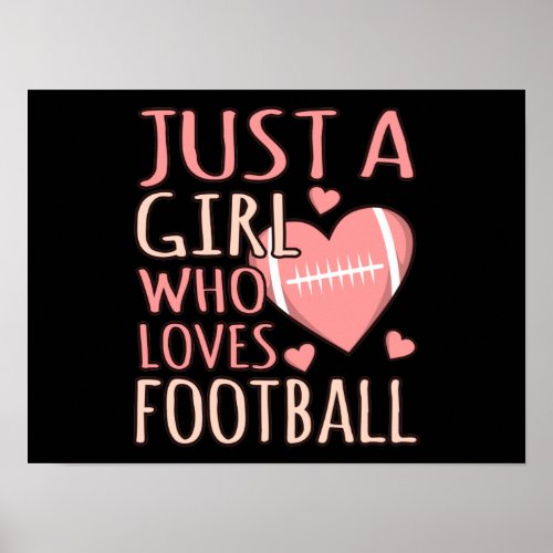 Just A Girl Who Loves Football Player Coach Game Poster