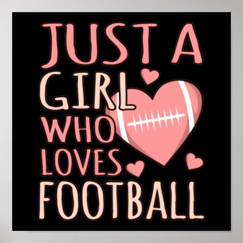 Just A Girl Who Loves Football Player Coach Game Poster