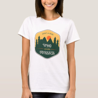 Just a Girl Who Loves Forests – Nature-Inspired  T-Shirt