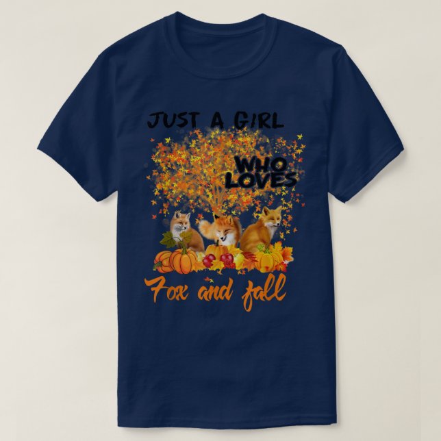 Just A Girl Who Loves Fos And Fall Pumpkin Autumn  T-Shirt (Design Front)