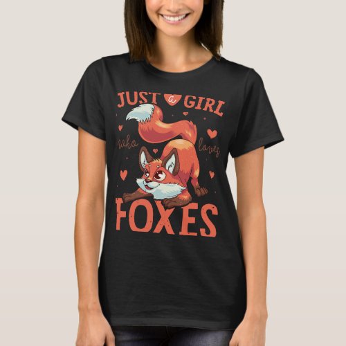 Just a Girl Who Loves Foxes Art Cute Fox Women T_Shirt