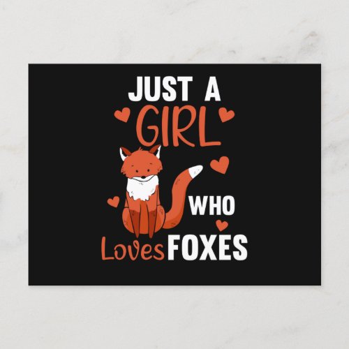 Just A Girl Who Loves Foxes Funny Fox Postcard