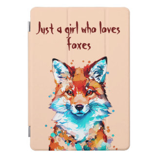 Just a Girl Who Loves Foxes iPad Pro Cover
