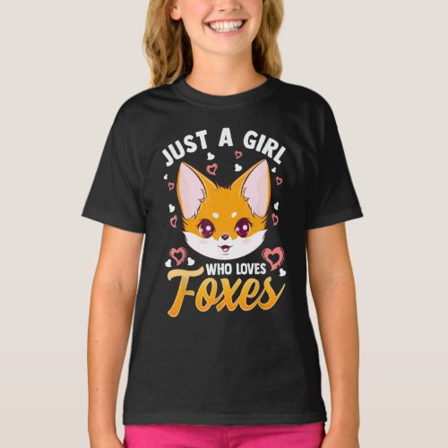 Just A Girl Who Loves Foxes Kids Girls Cute Fox T_Shirt