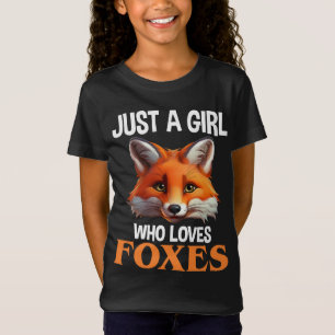 Just A Girl Who Loves Foxes T-Shirt