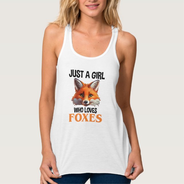 Just A Girl Who Loves Foxes Tank Top (Front)