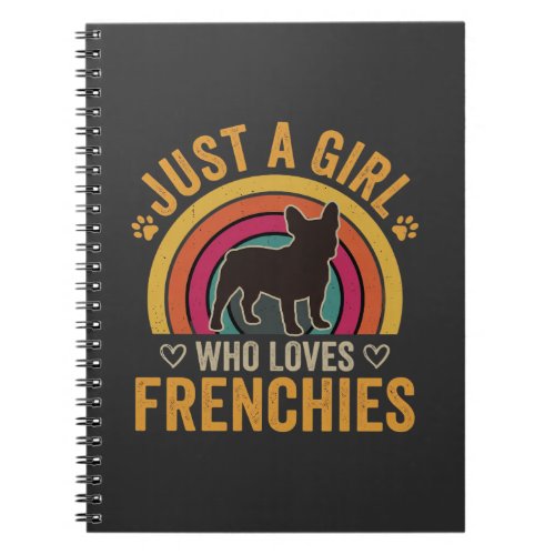 Just A Girl Who Loves Frenchies Retro Dog_1 Notebook