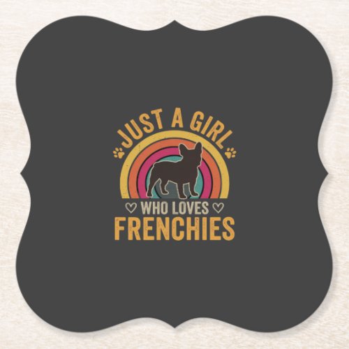 Just A Girl Who Loves Frenchies Retro Dog_1 Paper Coaster