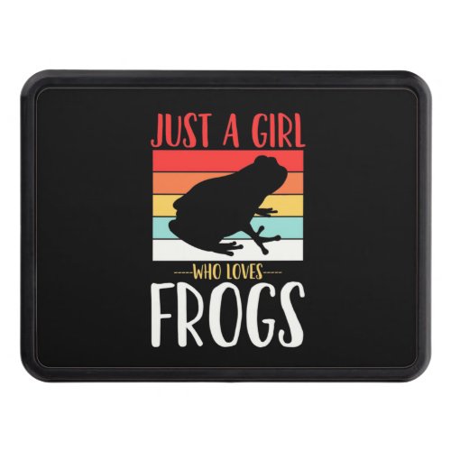 Just A Girl Who Loves Frog Hitch Cover