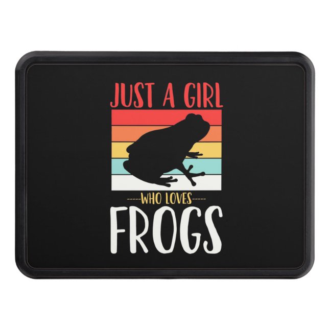 Just A Girl Who Loves Frog Hitch Cover (Front)