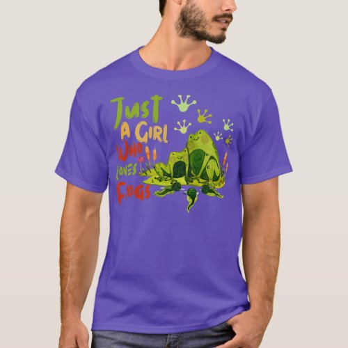 Just A Girl Who Loves Frogs 1 T_Shirt