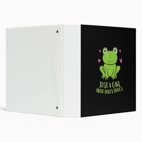 Just A Girl Who Loves Frogs  Cute Frog Girl Gifts 3 Ring Binder