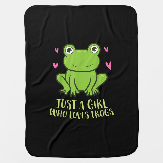 Just A Girl Who Loves Frogs | Cute Frog Girl Gifts Baby Blanket (Front)