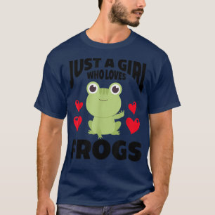 Just A Girl Who Loves Frogs Cute Green Frog Costu T-Shirt
