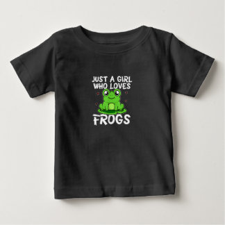 Just A Girl Who Loves Frogs | Cute Green Frog Gift Baby T-Shirt