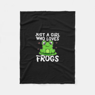Just A Girl Who Loves Frogs Cute Green Frog Gift Fleece Blanket