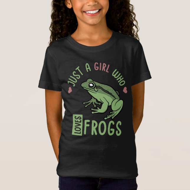 Just a girl who loves frogs Frog lover gifts T-Shirt (Front)